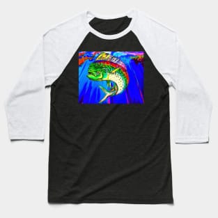 King Mahi-Mahi Baseball T-Shirt